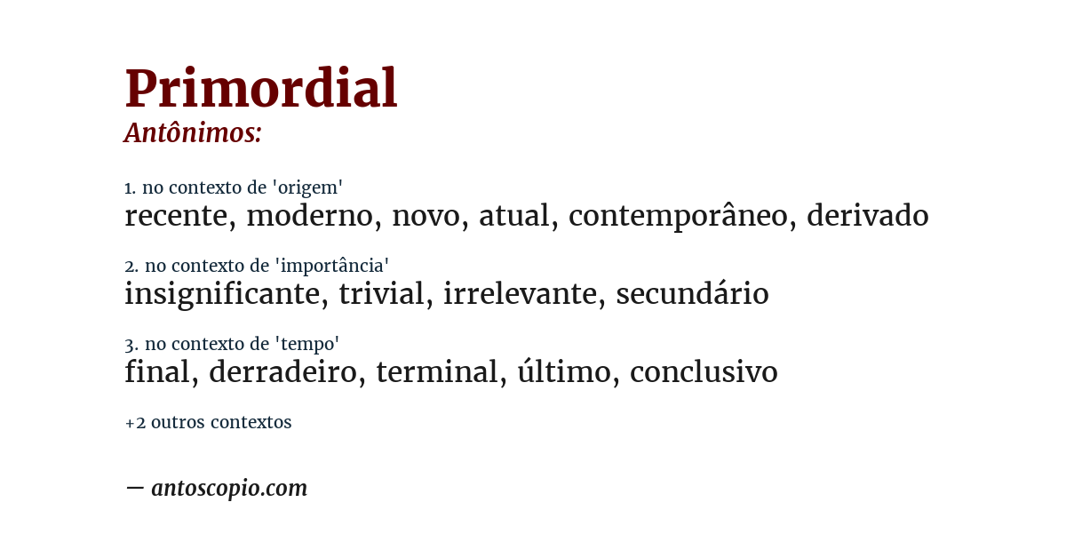 Antônimo de primordial