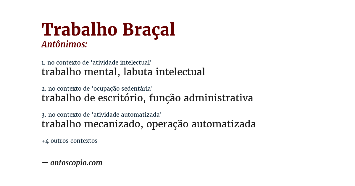 Antônimo de trabalho braçal