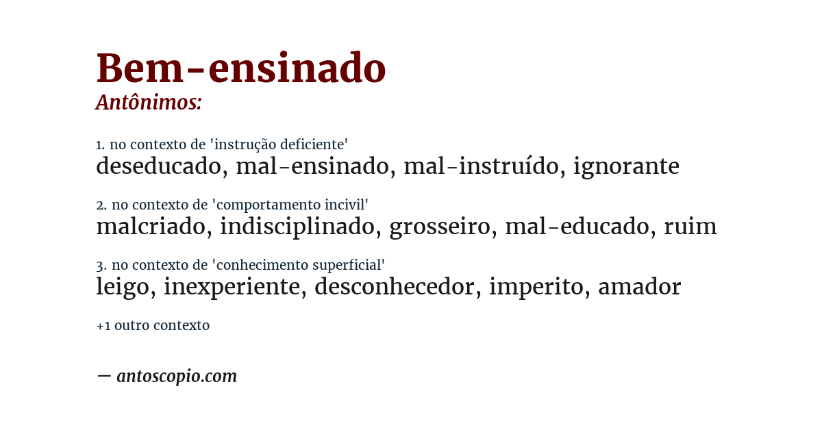 Antônimo de bem-ensinado