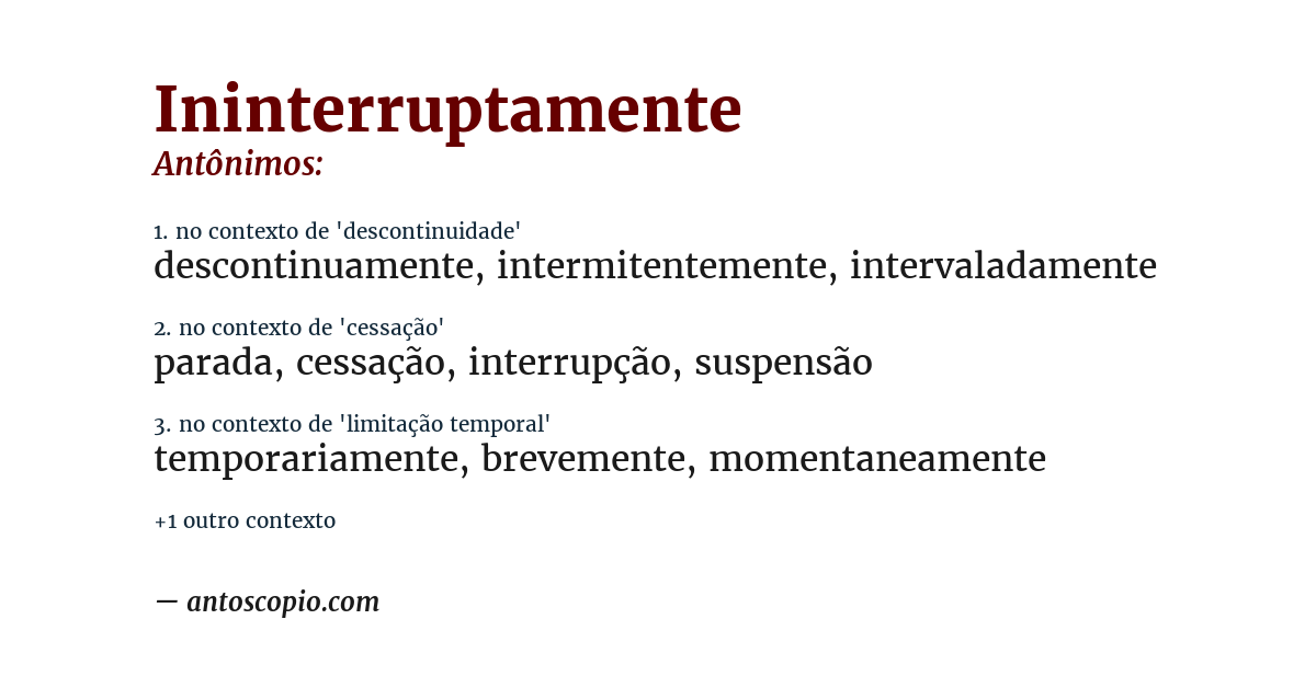 Antônimo de ininterruptamente