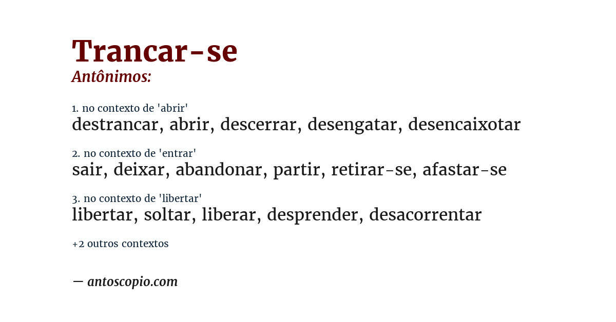 Antônimo de trancar-se