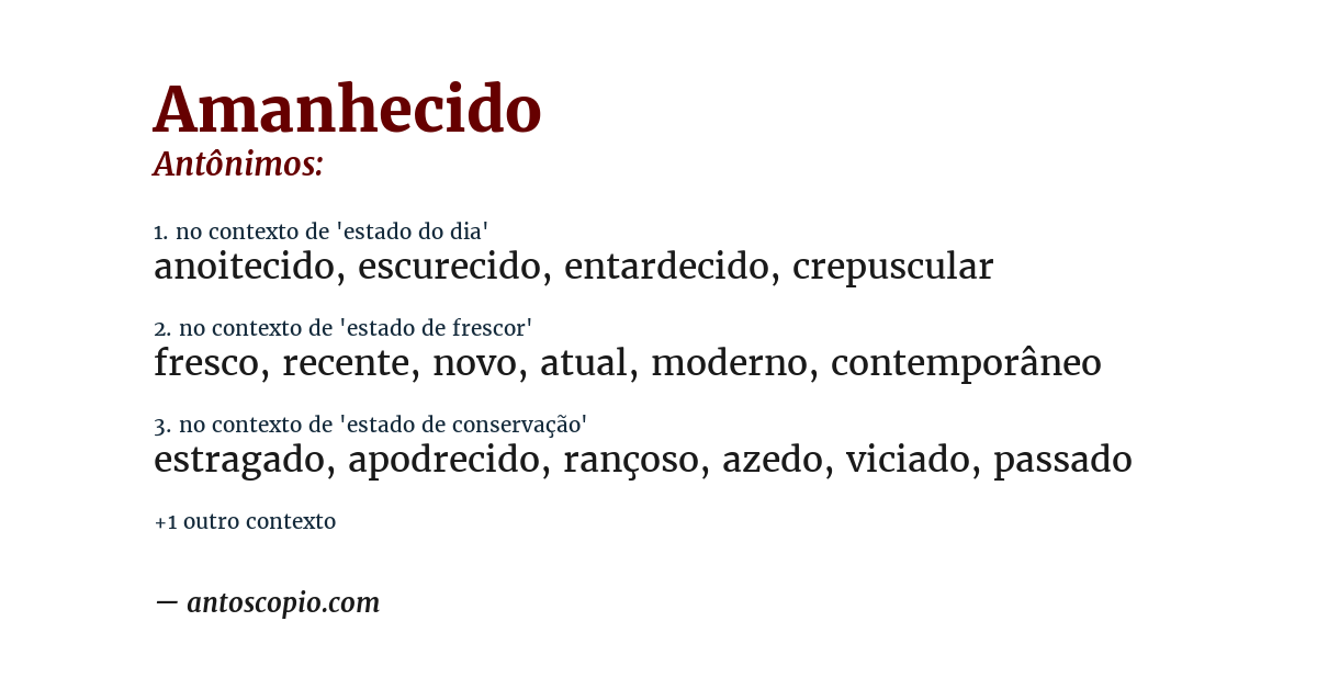 Antônimo de amanhecido
