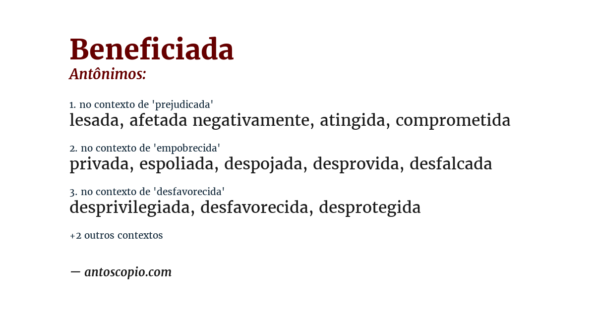 Antônimo de beneficiada