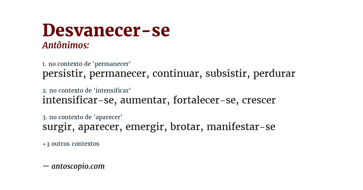 Antônimo de desvanecer-se