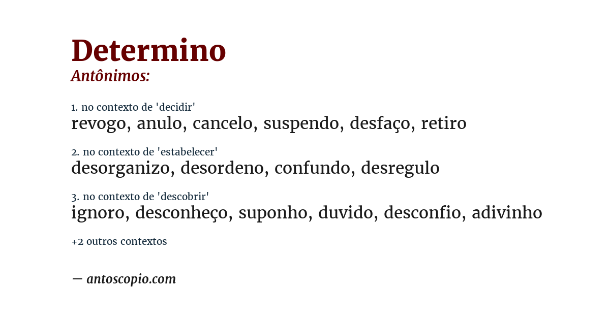 Antônimo de determino
