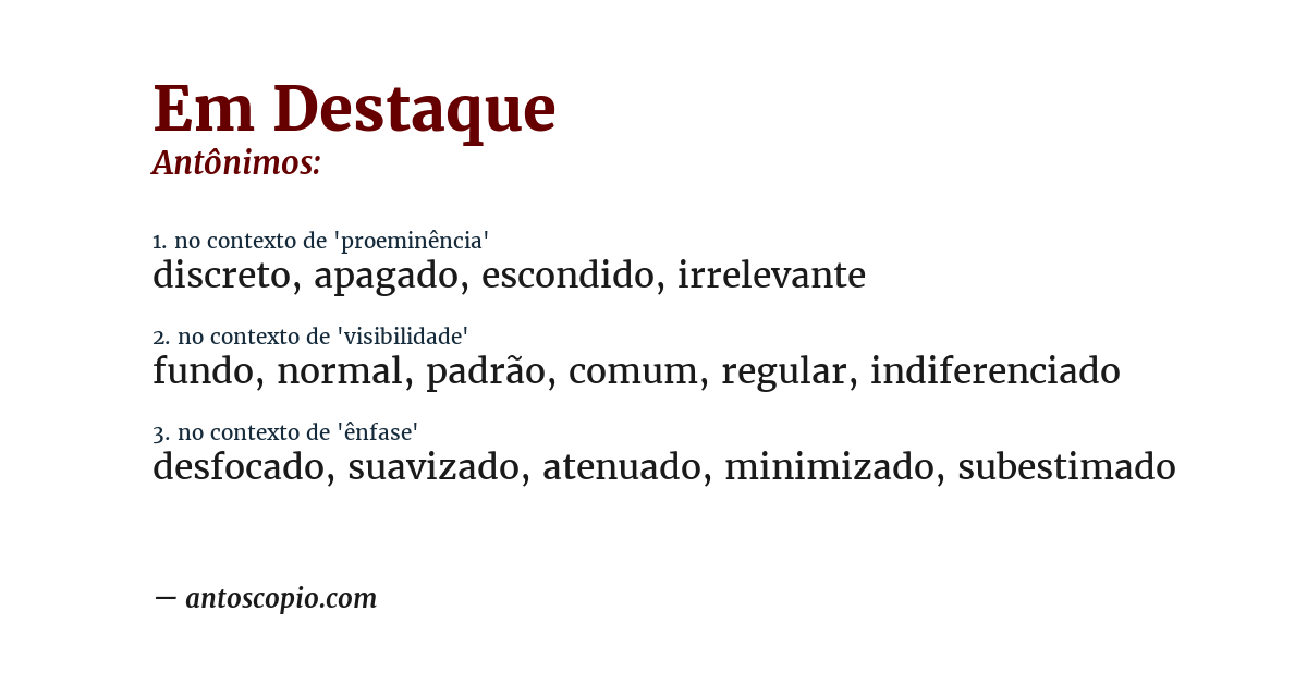 Antônimo de em destaque