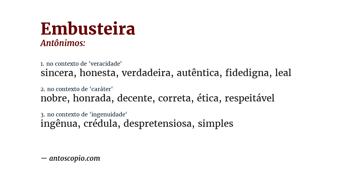Antônimo de embusteira