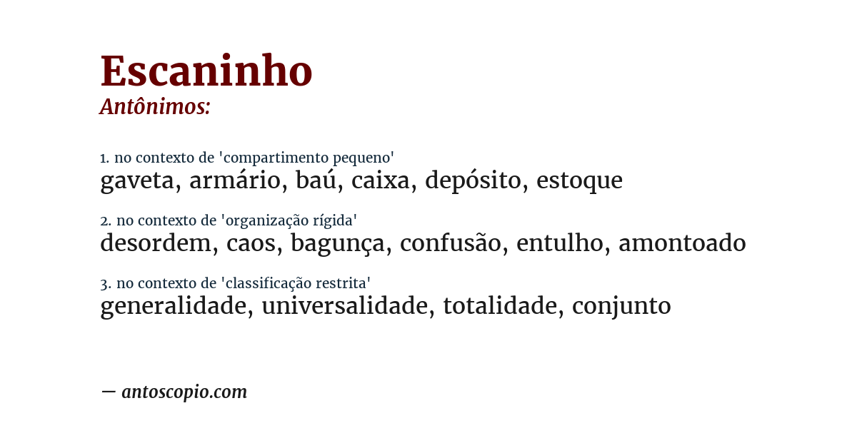 Antônimo de escaninho