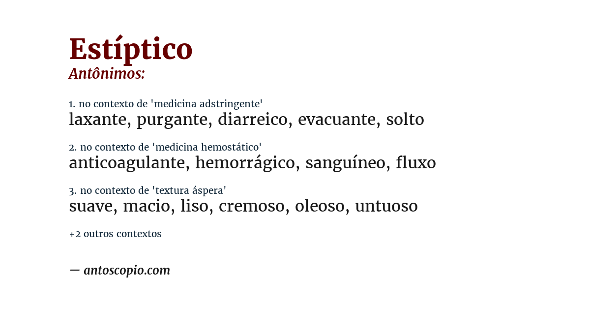 Antônimo de estíptico