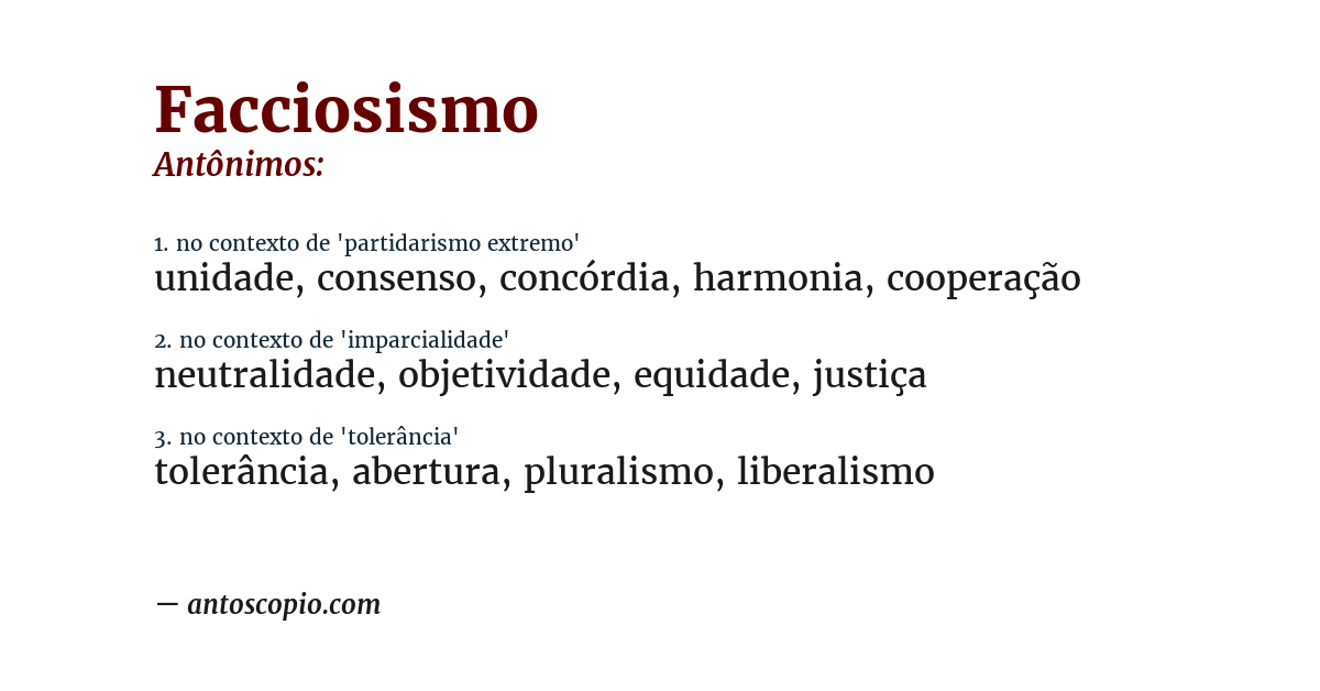 Antônimo de facciosismo
