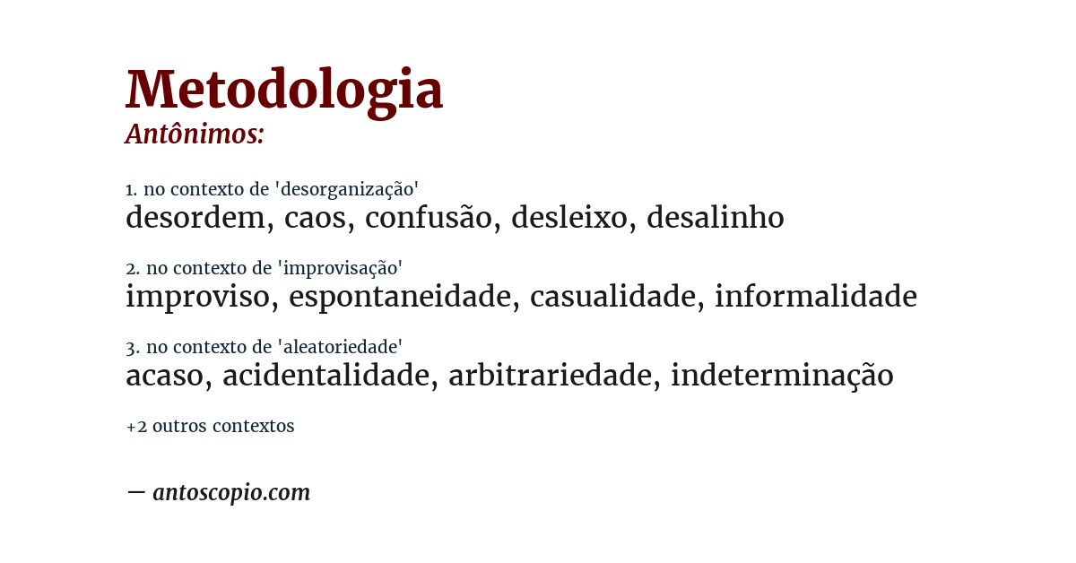Antônimo de metodologia