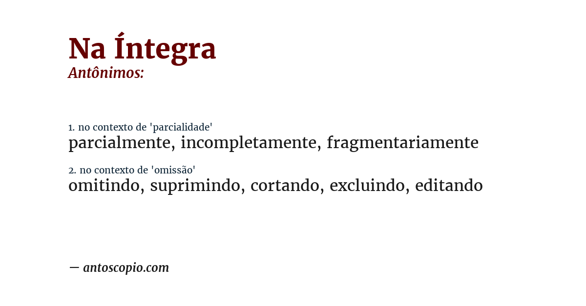 Antônimo de na íntegra