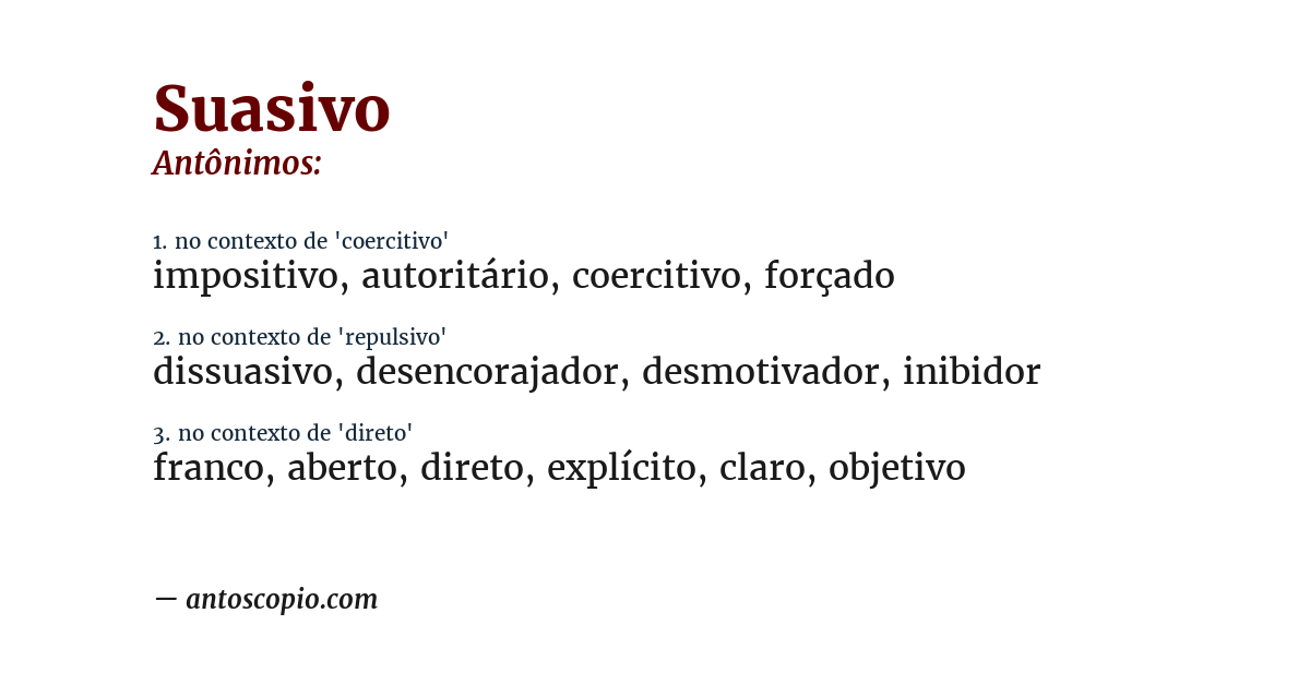 Antônimo de suasivo