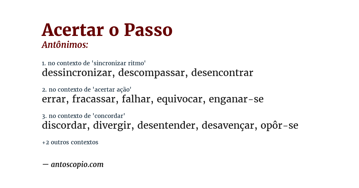 Antônimo de acertar o passo