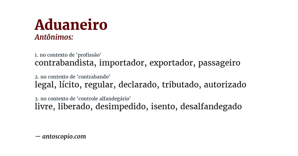 Antônimo de aduaneiro