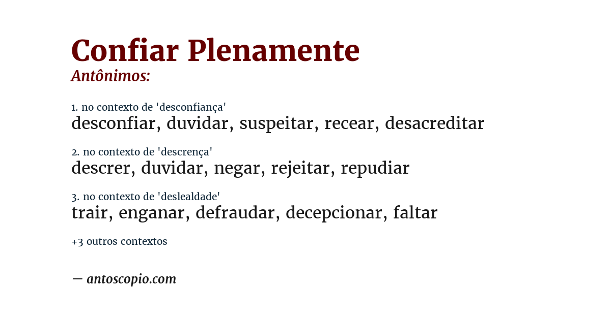 Antônimo de confiar plenamente