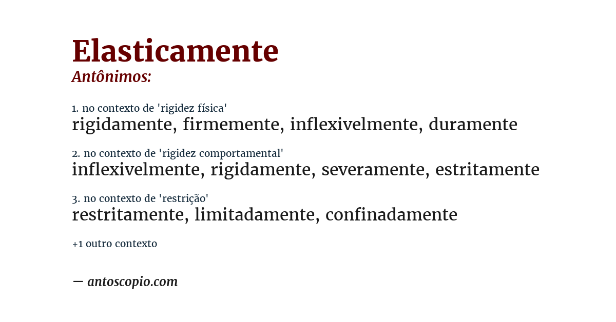 Antônimo de elasticamente
