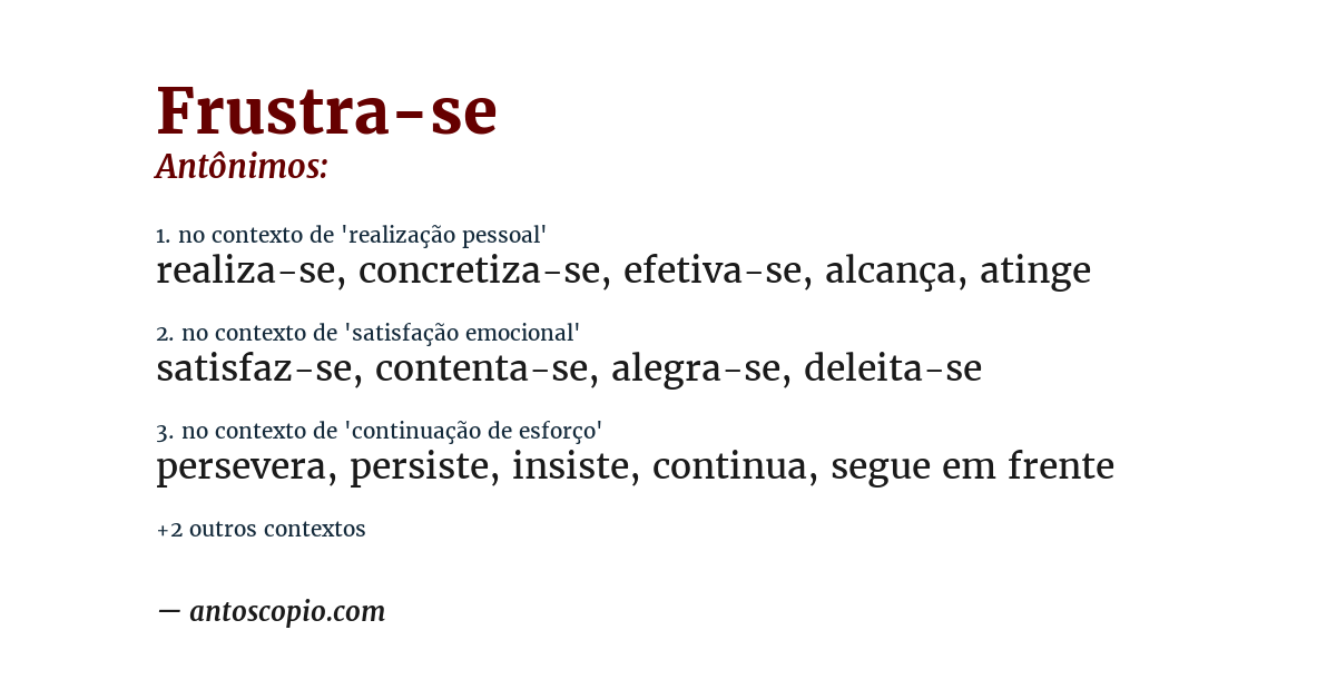 Antônimo de frustra-se