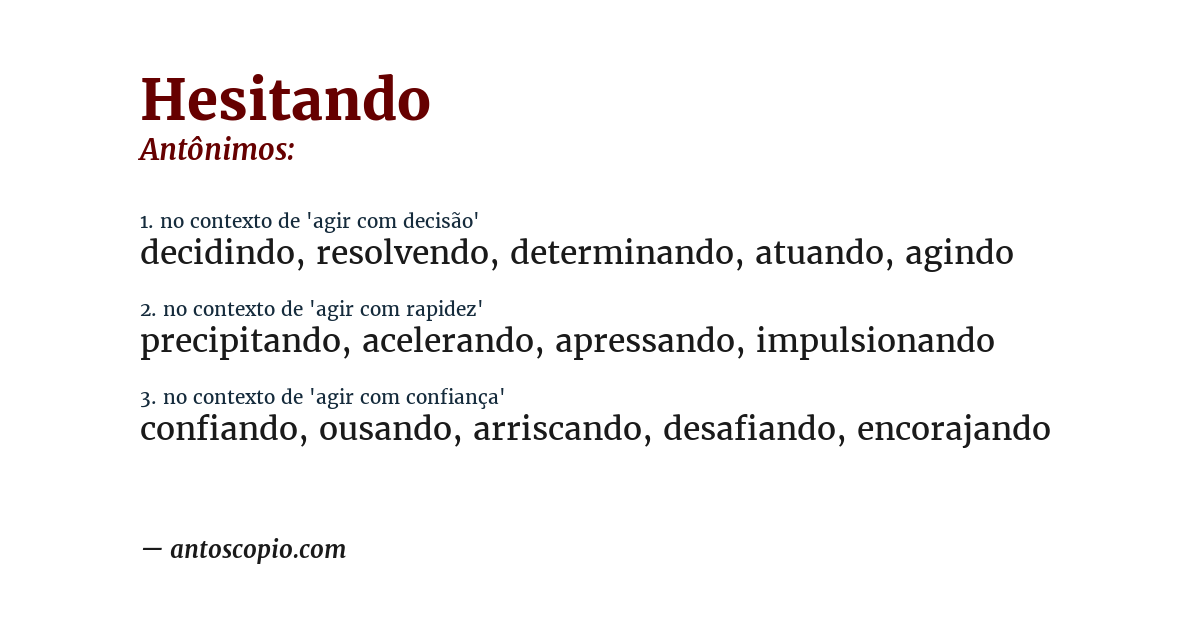 Antônimo de hesitando