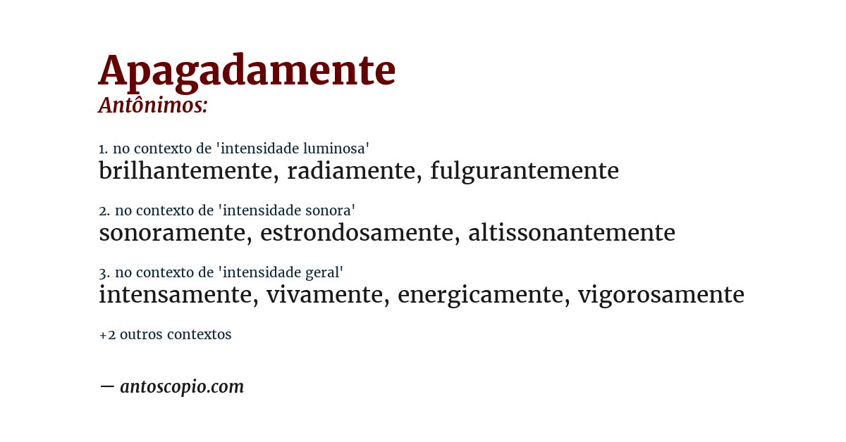 Antônimo de apagadamente