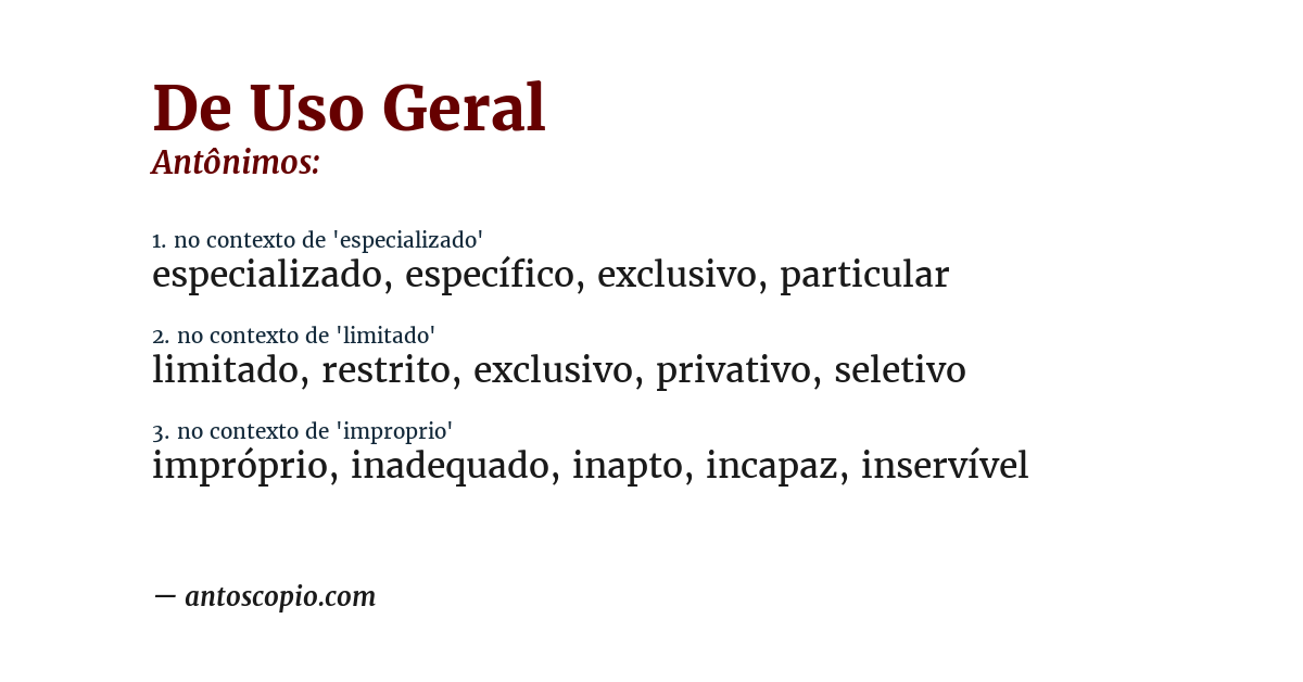 Antônimo de de uso geral