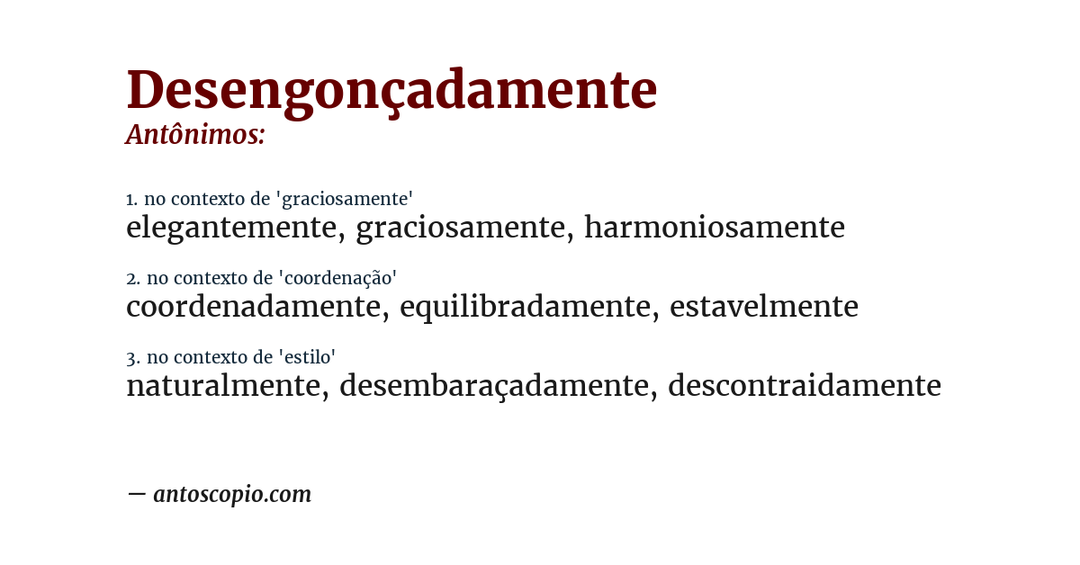 Antônimo de desengonçadamente