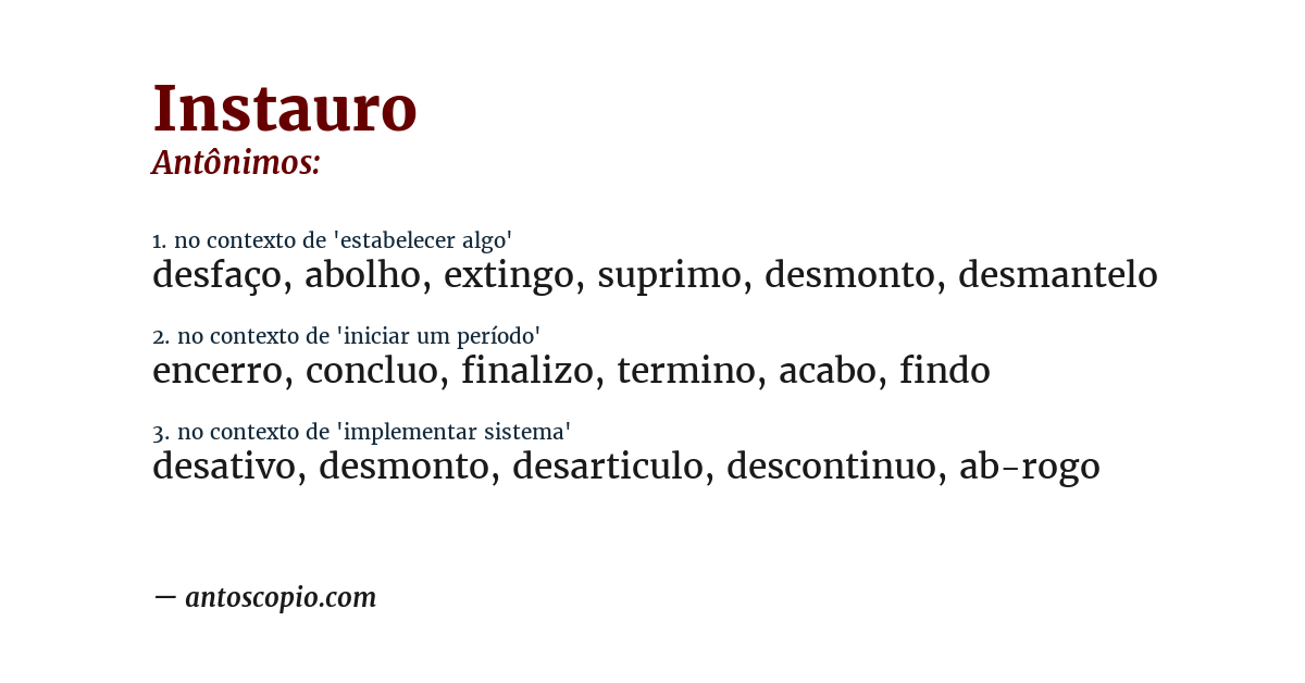 Antônimo de instauro