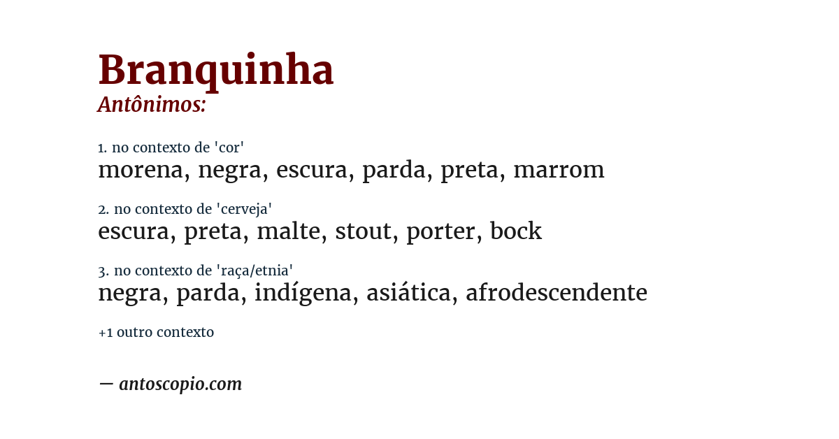 Antônimo de branquinha