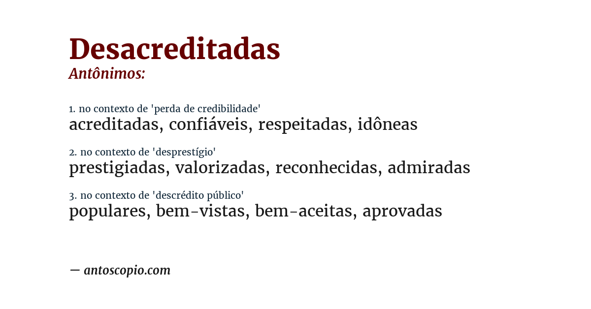Antônimo de desacreditadas