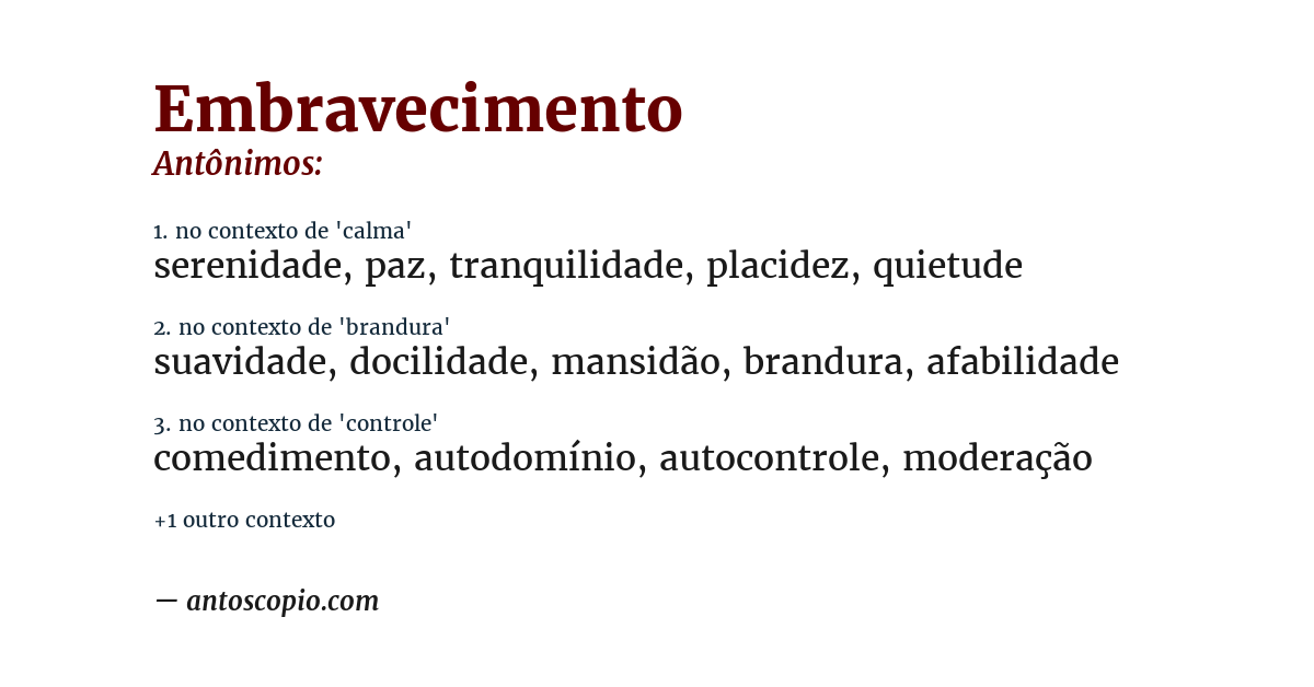Antônimo de embravecimento