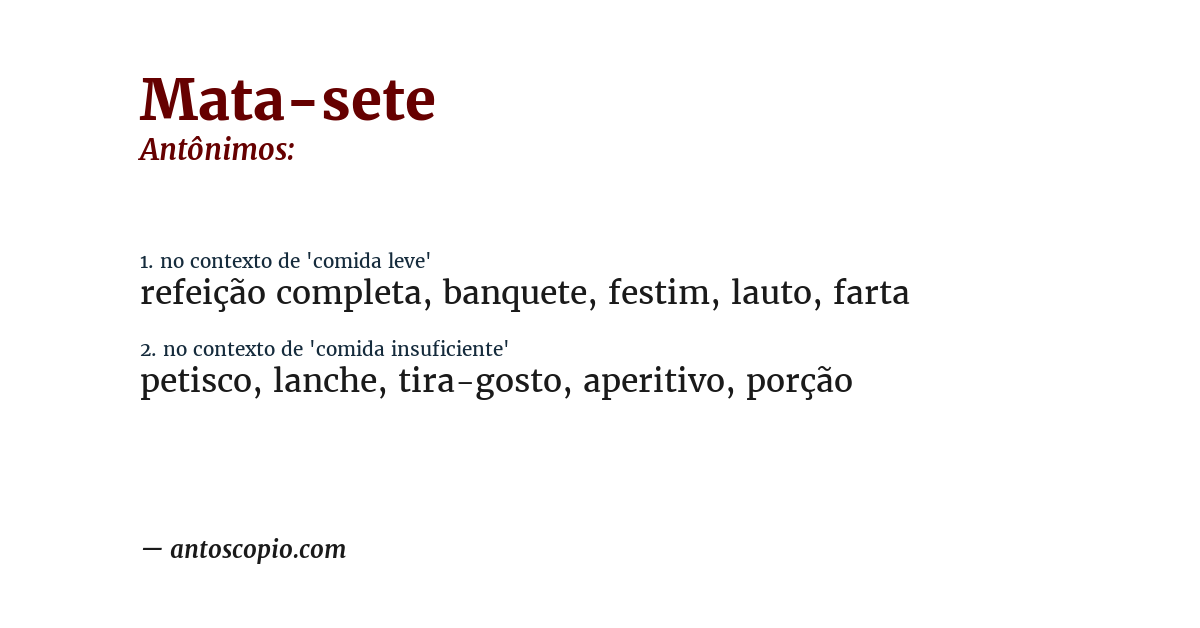 Antônimo de mata-sete