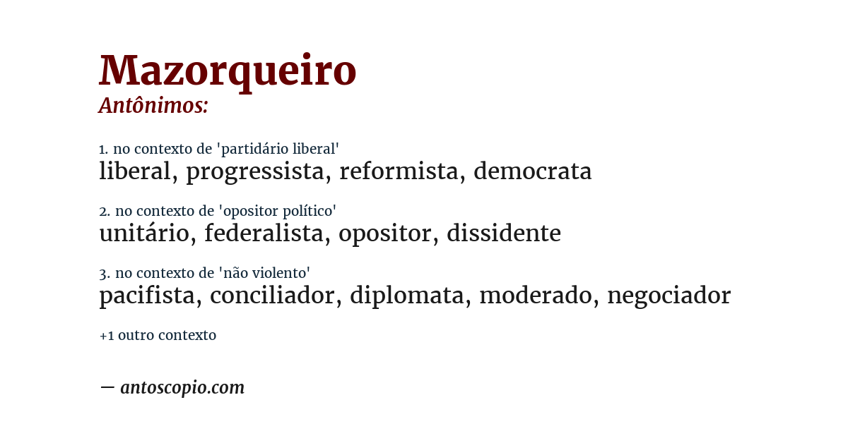 Antônimo de mazorqueiro