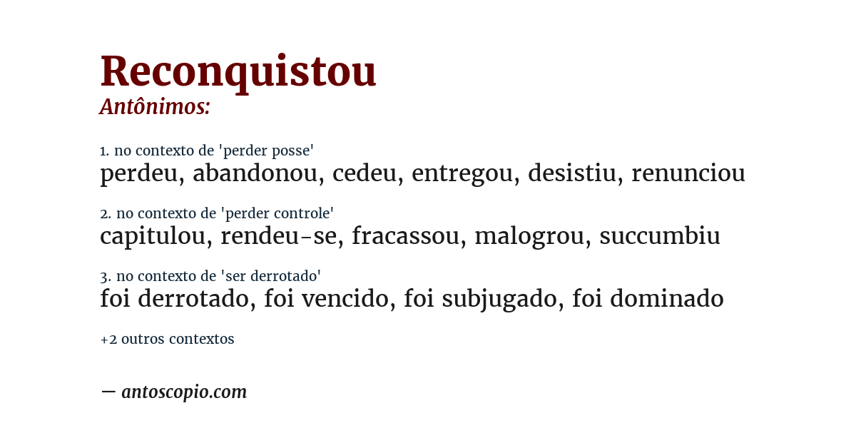 Antônimo de reconquistou
