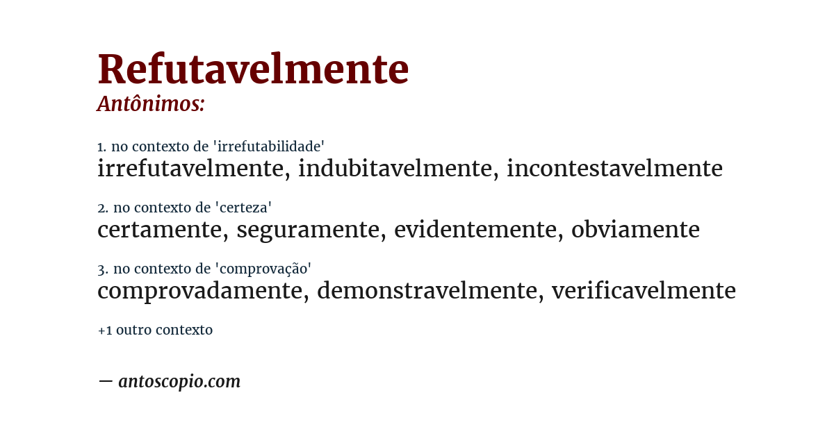 Antônimo de refutavelmente