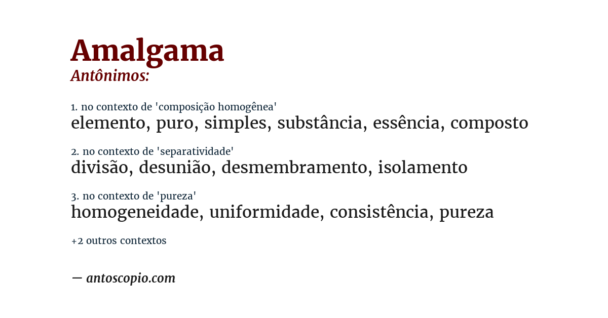 Antônimo de amalgama