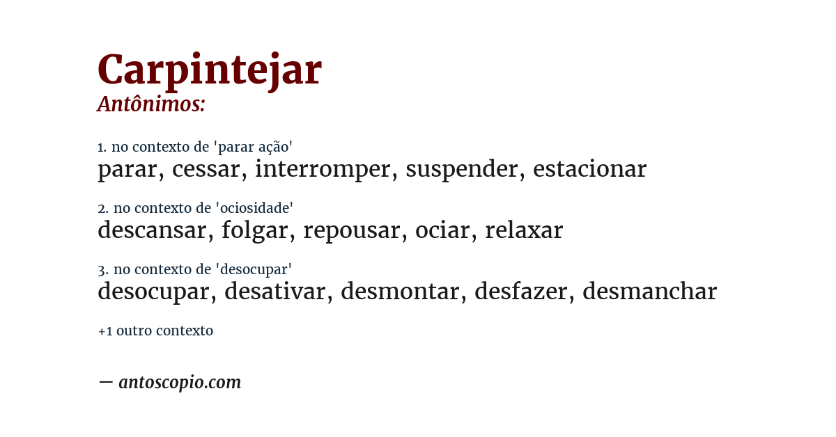 Antônimo de carpintejar
