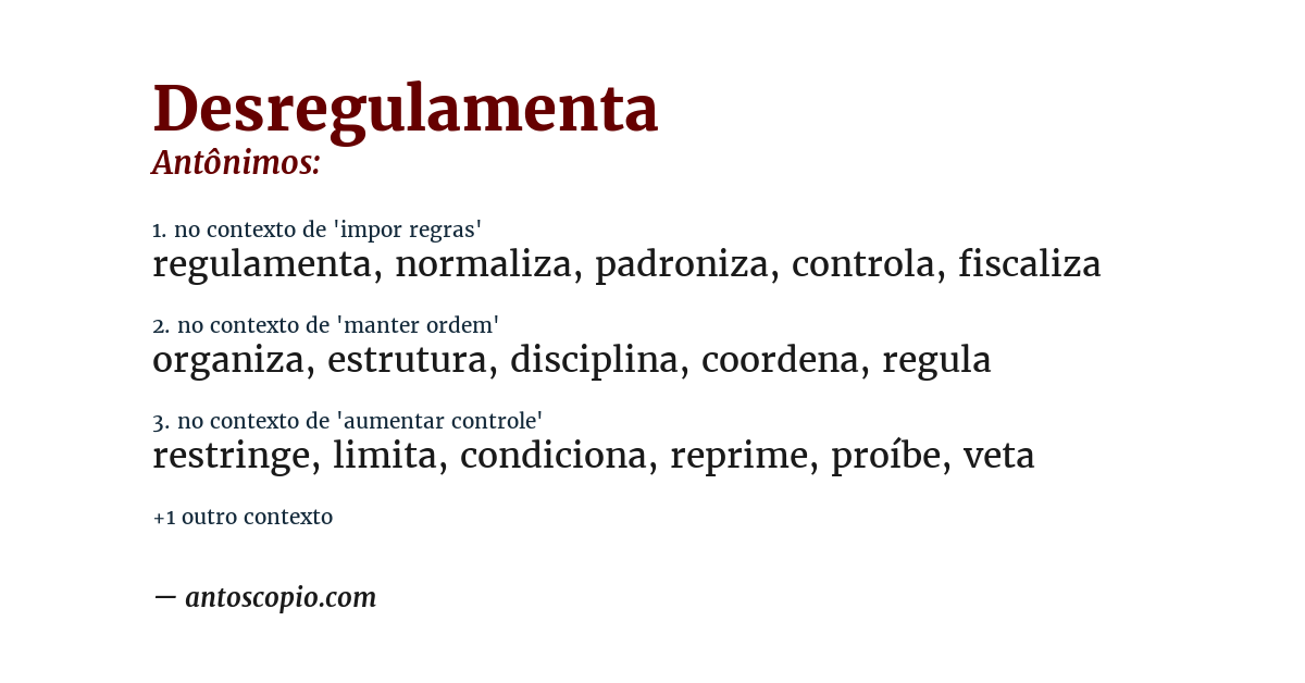 Antônimo de desregulamenta
