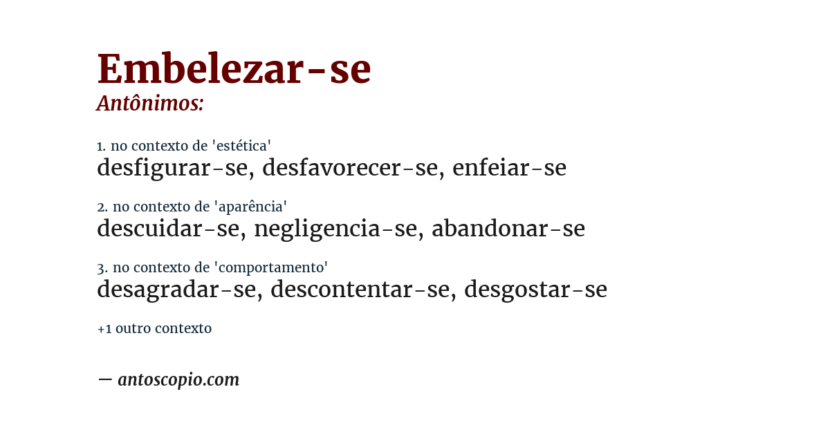 Antônimo de embelezar-se