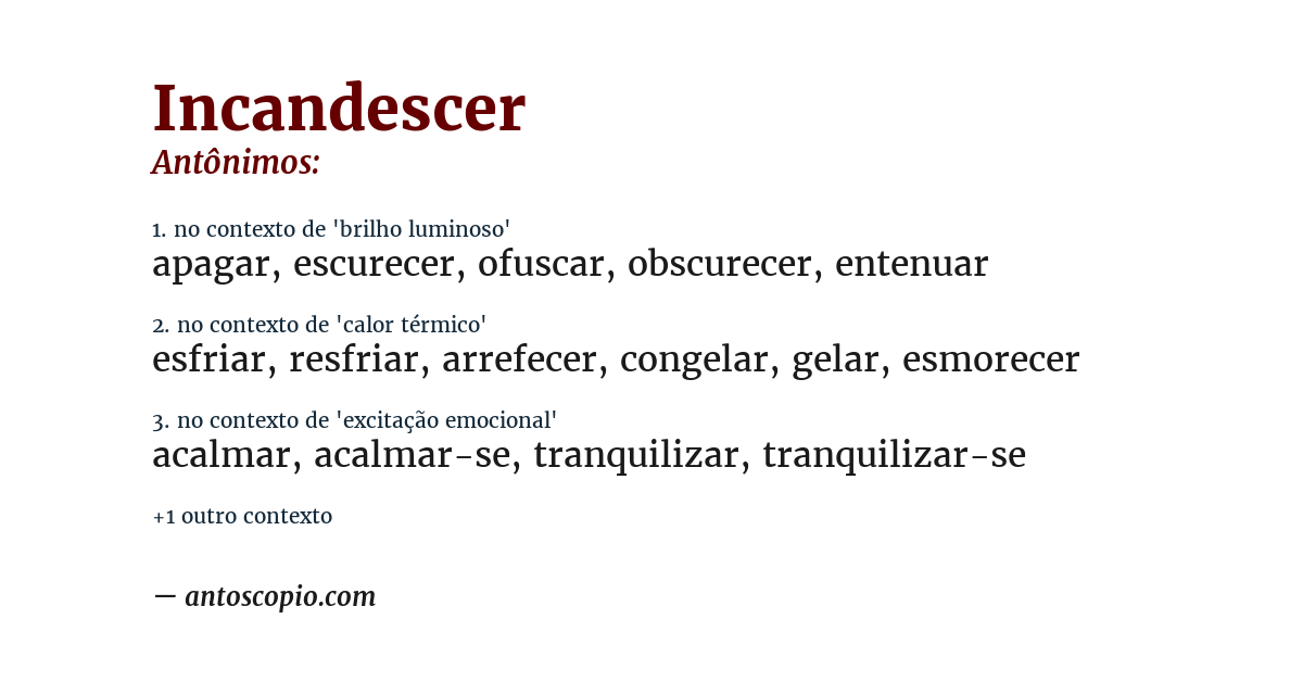 Antônimo de incandescer