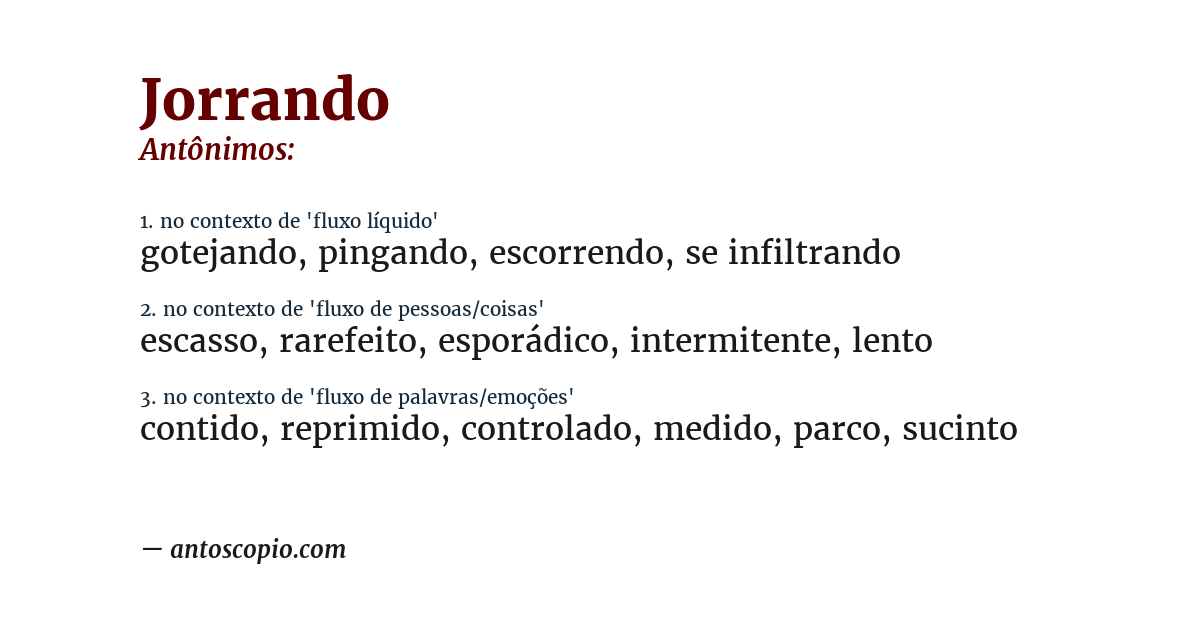 Antônimo de jorrando
