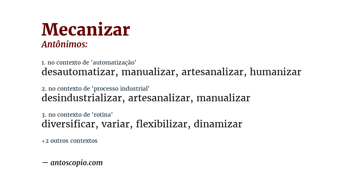 Antônimo de mecanizar