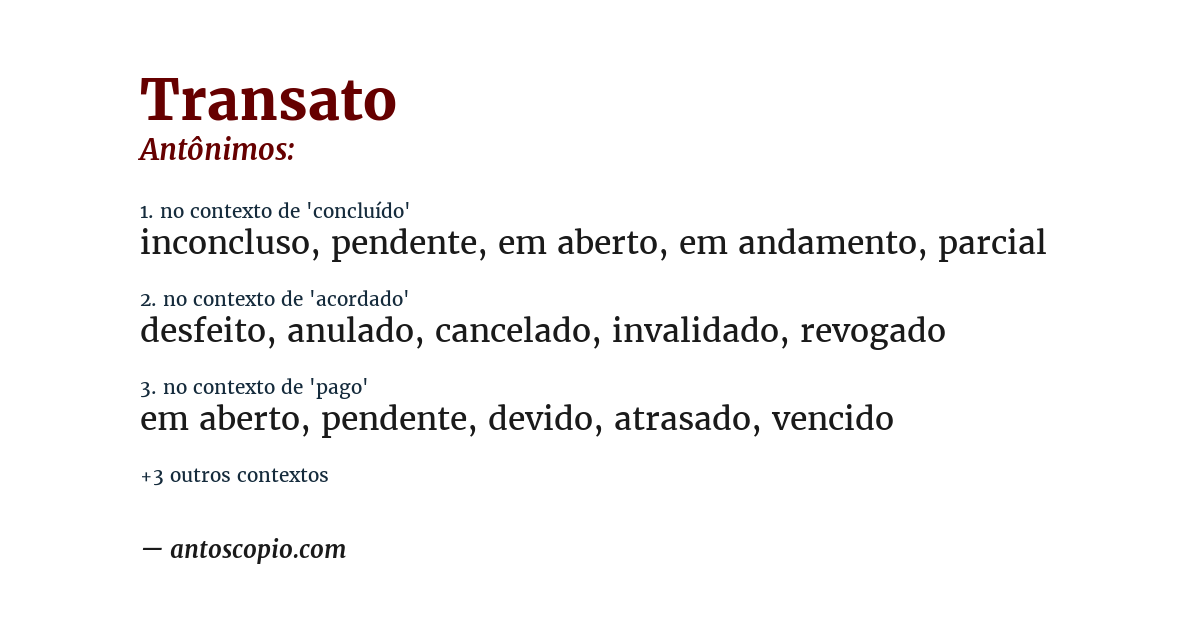 Antônimo de transato