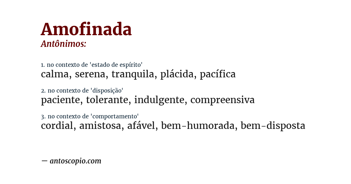 Antônimo de amofinada