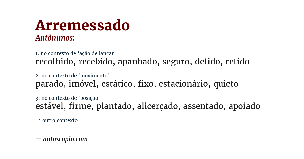 Antônimo de arremessado