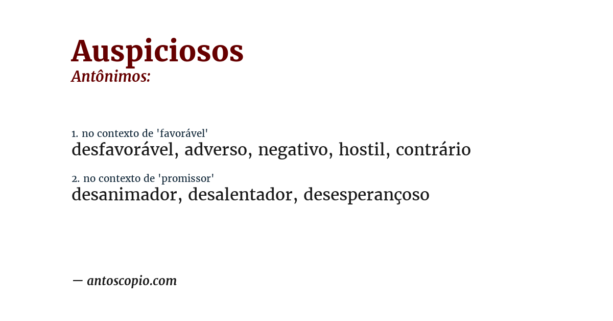 Antônimo de auspiciosos