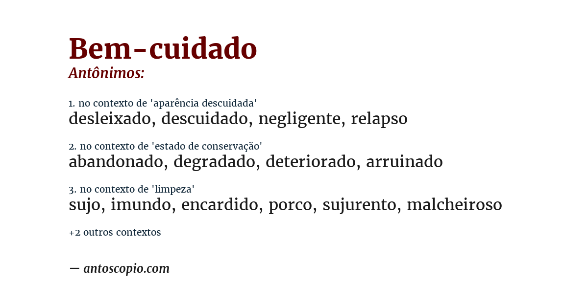 Antônimo de bem-cuidado