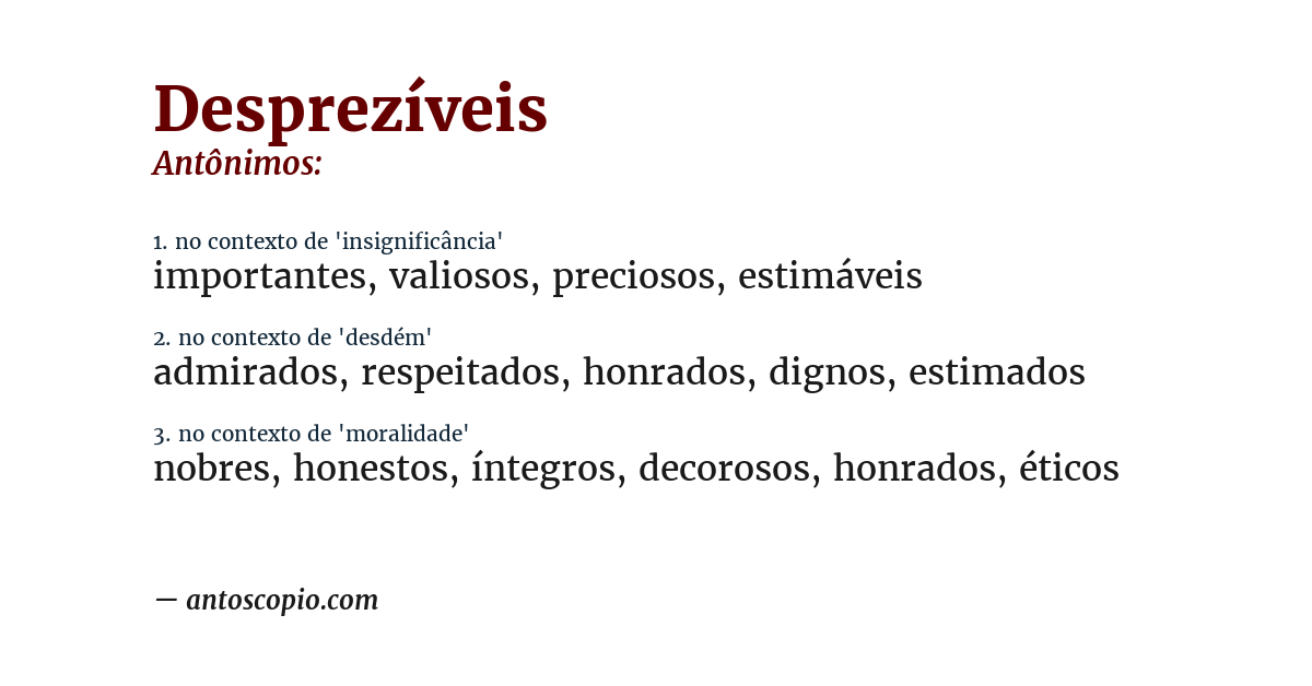 Antônimo de desprezíveis