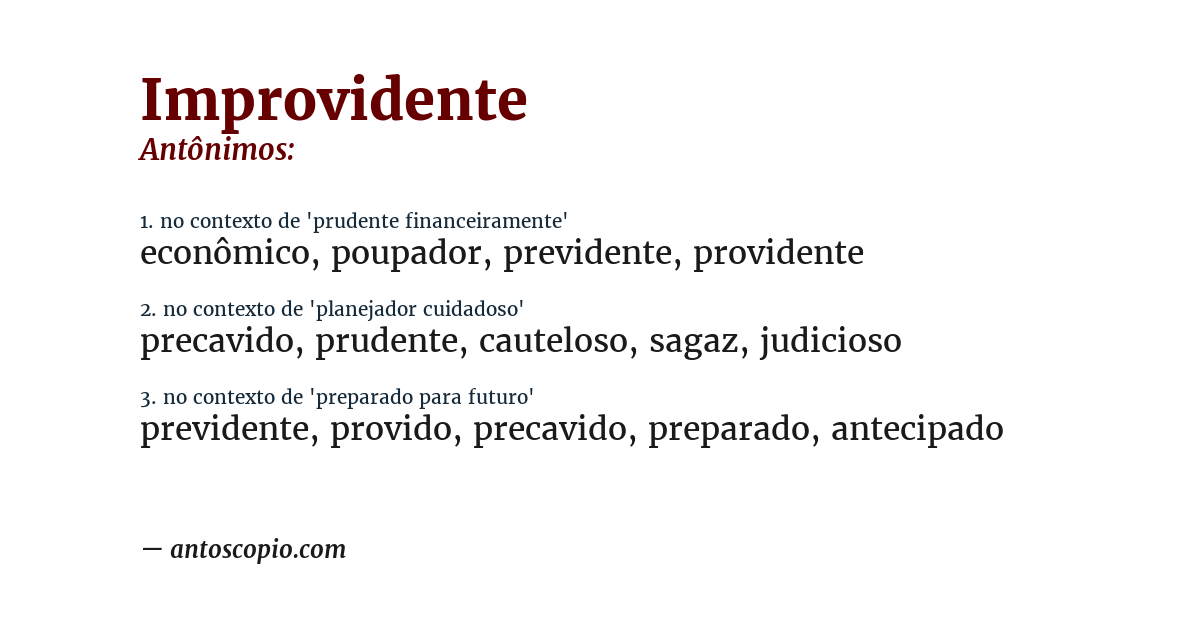 Antônimo de improvidente