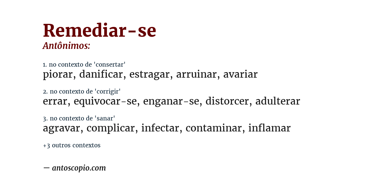 Antônimo de remediar-se