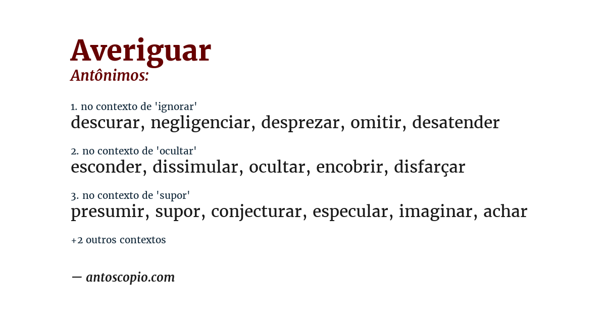 Antônimo de averiguar